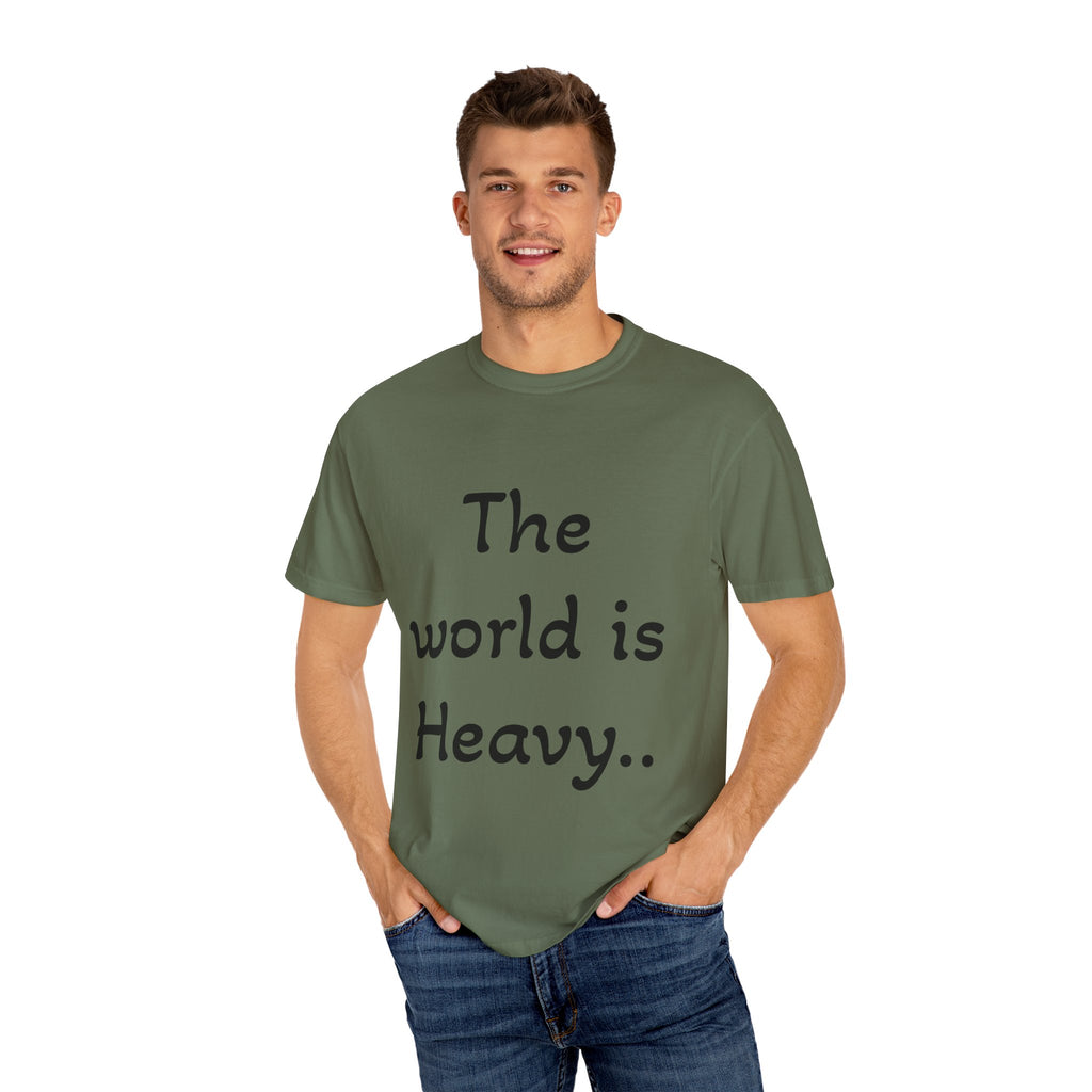 Positive Message Unisex T-Shirt - 'The World is Heavy, Be Someone's Light'