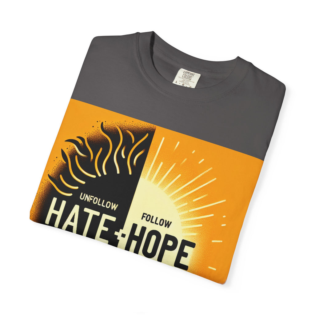 Hope vs Hate Inspirational Unisex T-shirt
