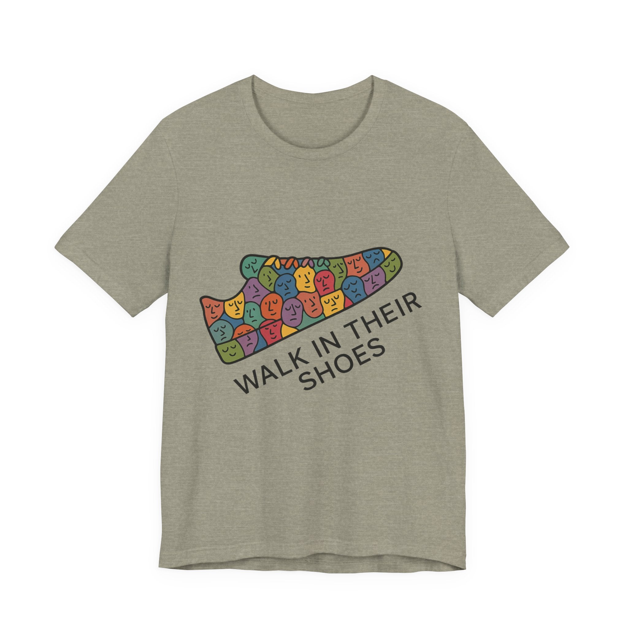 Colorful 'Walk In Their Shoes' Tee - Empathy Shirt & Inspirational Gift