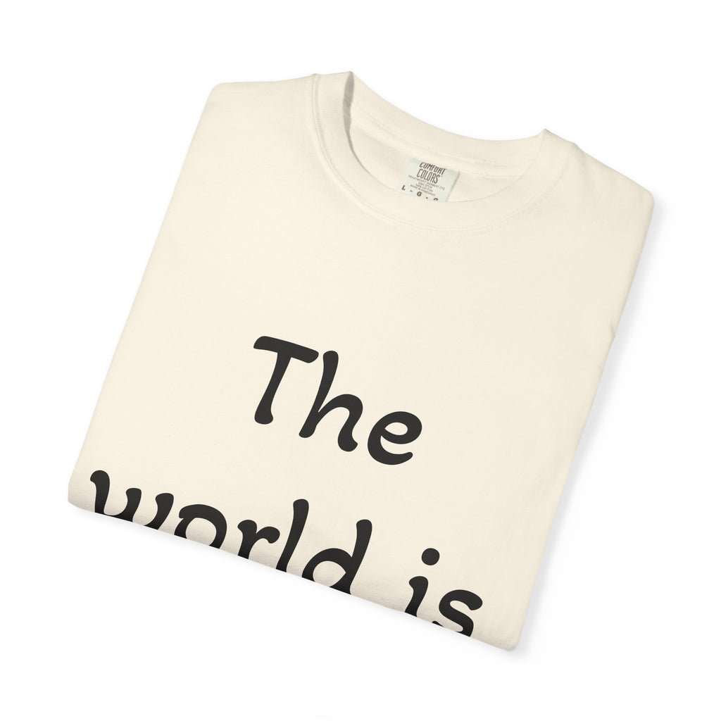 Positive Message Unisex T-Shirt - 'The World is Heavy, Be Someone's Light'