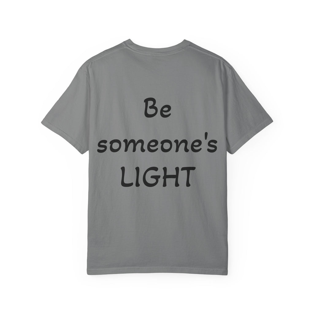 Positive Message Unisex T-Shirt - 'The World is Heavy, Be Someone's Light'
