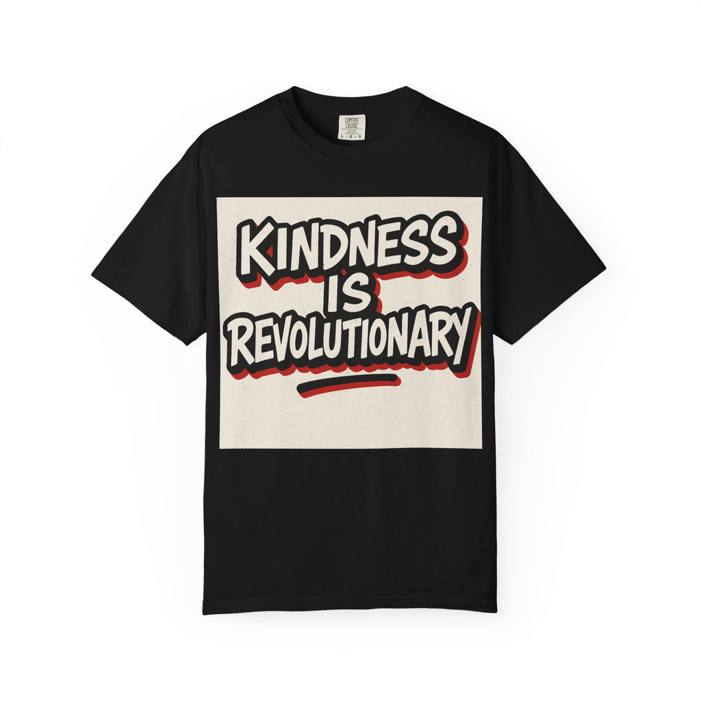 Revolutionary Kindness T-Shirt