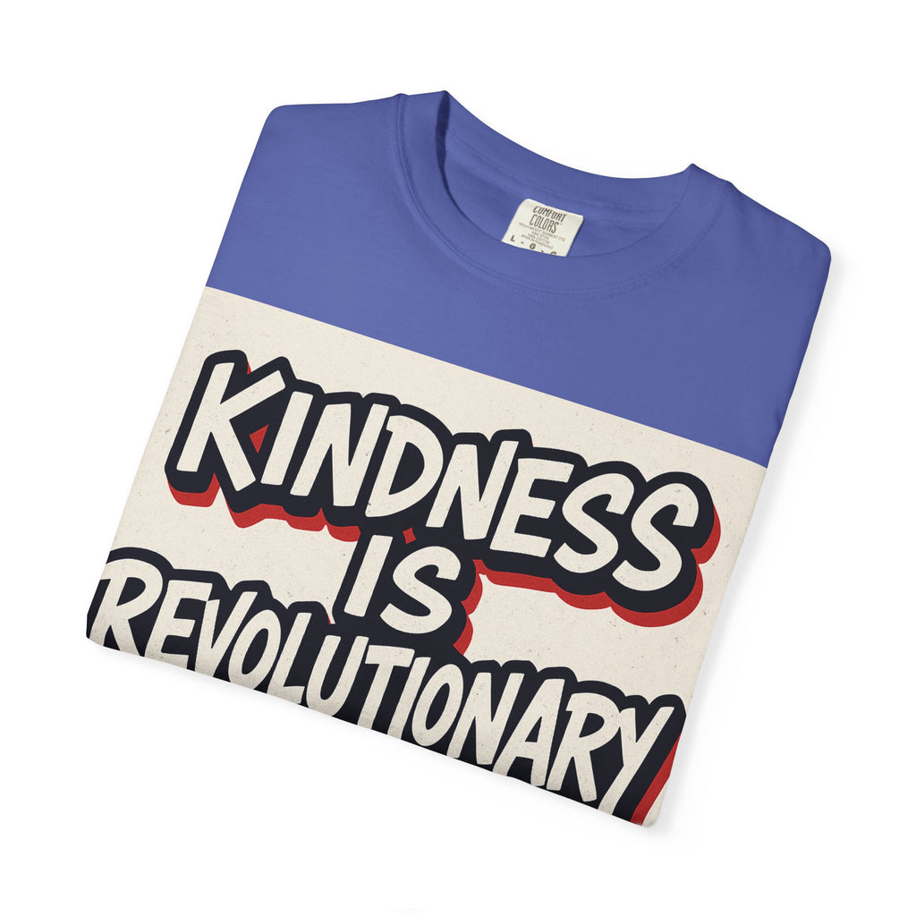 Revolutionary Kindness T-Shirt
