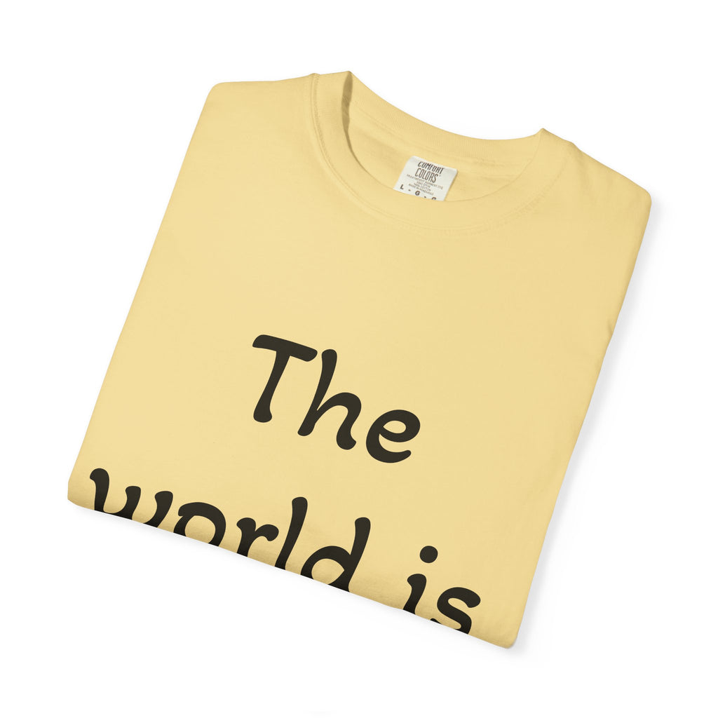 Positive Message Unisex T-Shirt - 'The World is Heavy, Be Someone's Light'