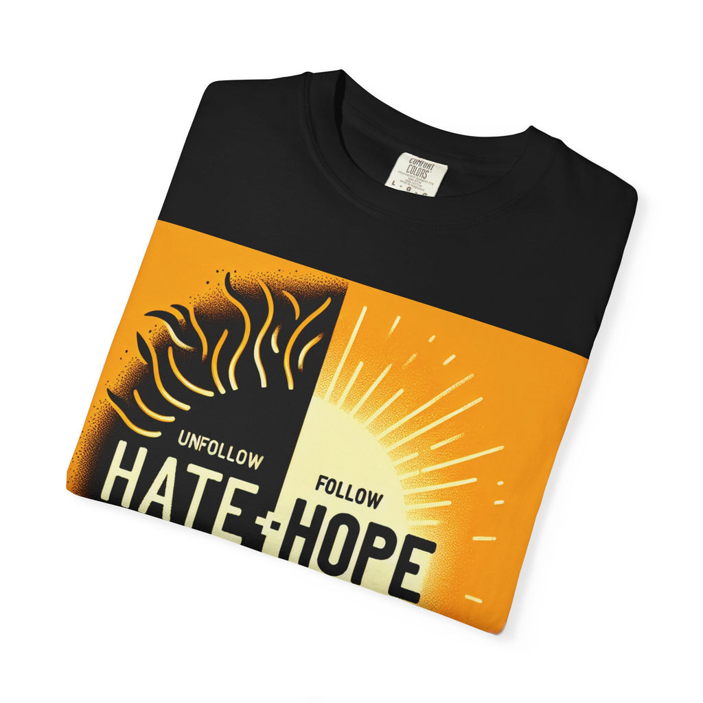 Hope vs Hate Inspirational Unisex T-shirt