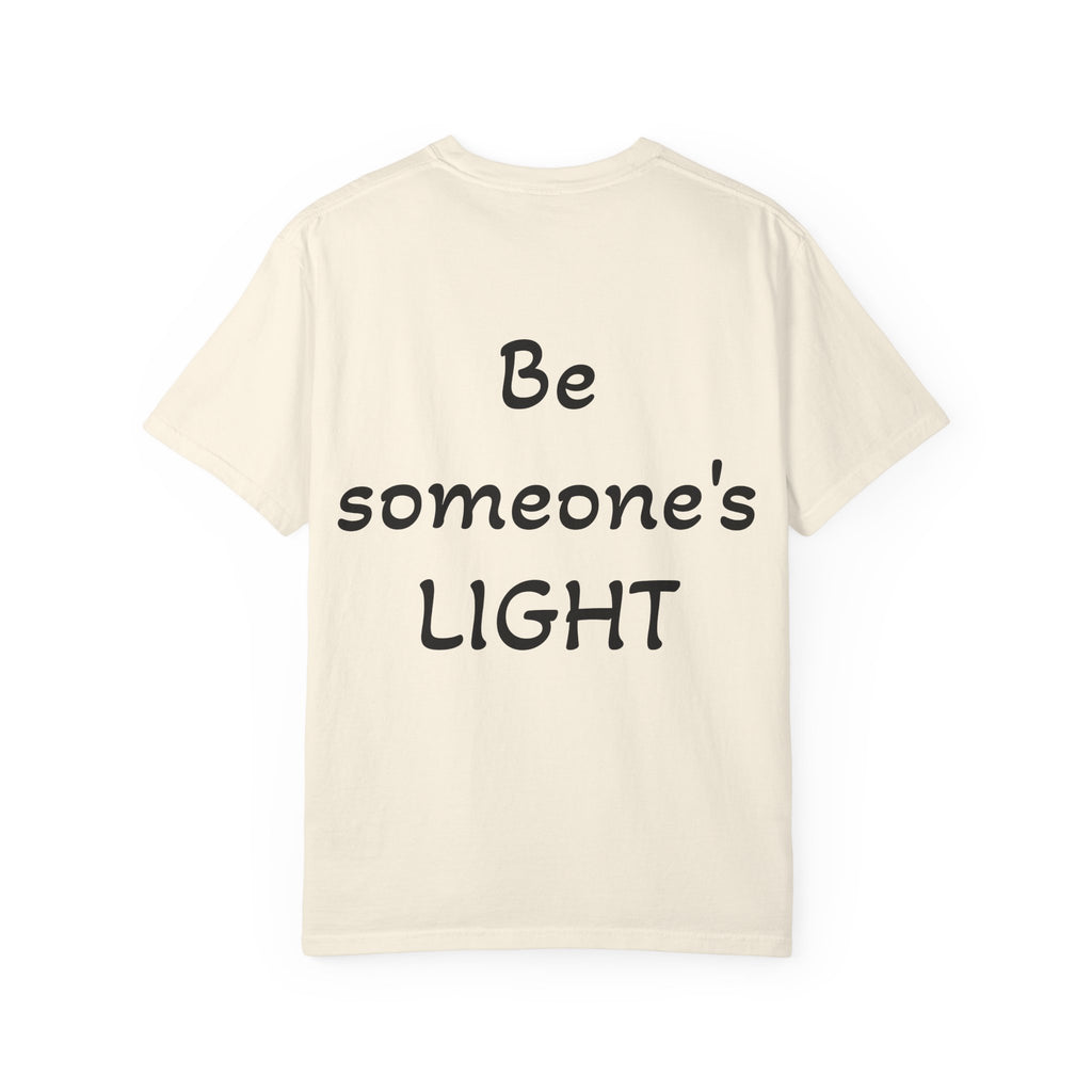 Positive Message Unisex T-Shirt - 'The World is Heavy, Be Someone's Light'