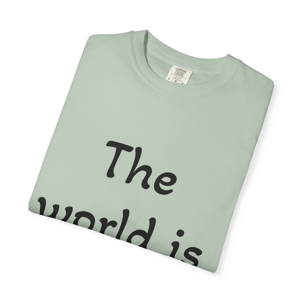 Positive Message Unisex T-Shirt - 'The World is Heavy, Be Someone's Light'