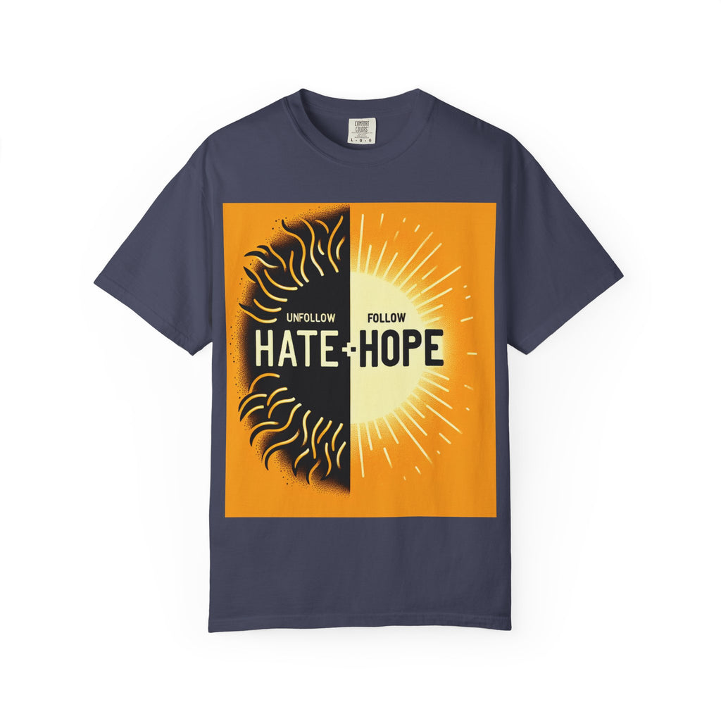 Hope vs Hate Inspirational Unisex T-shirt