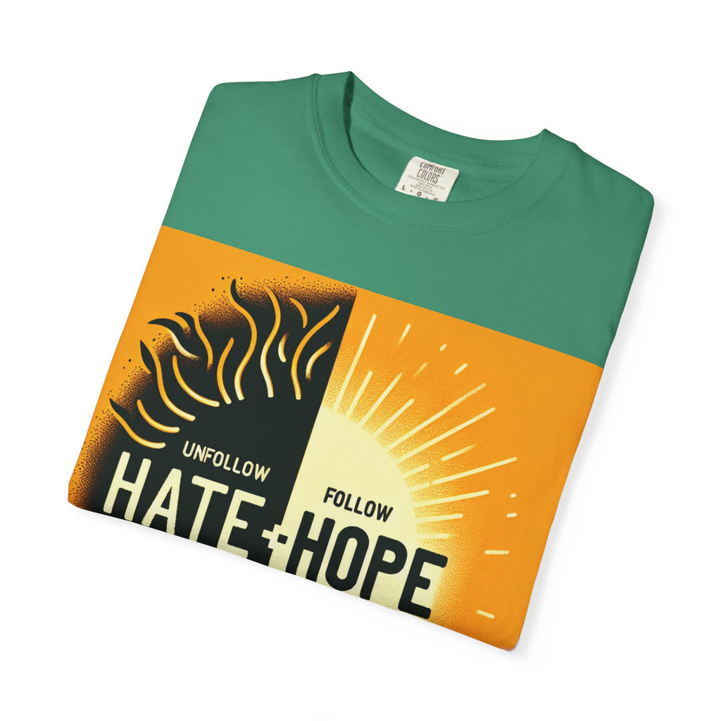 Hope vs Hate Inspirational Unisex T-shirt