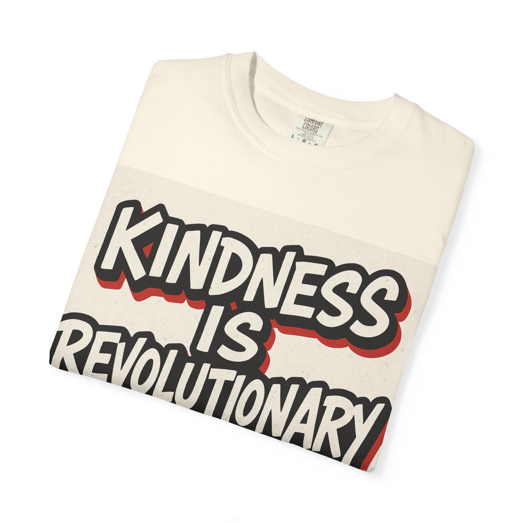 Revolutionary Kindness T-Shirt