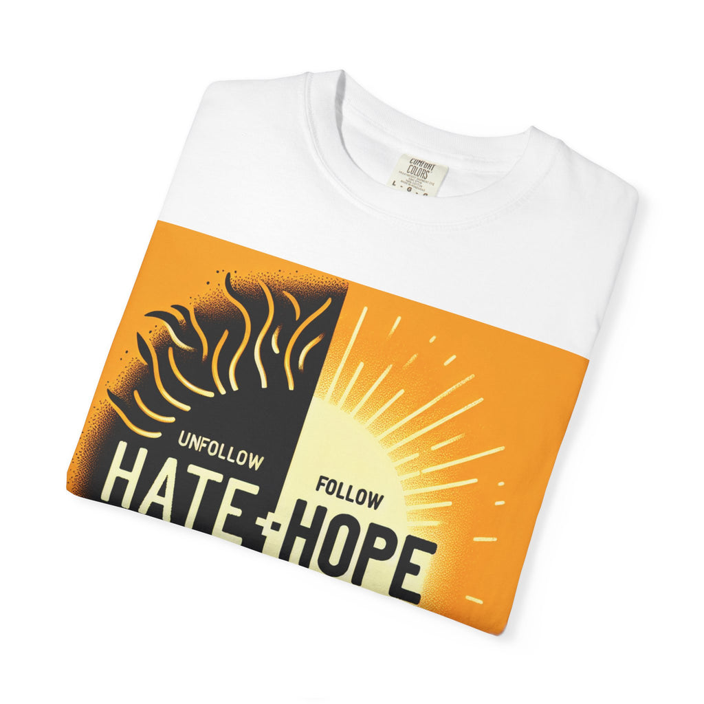 Hope vs Hate Inspirational Unisex T-shirt