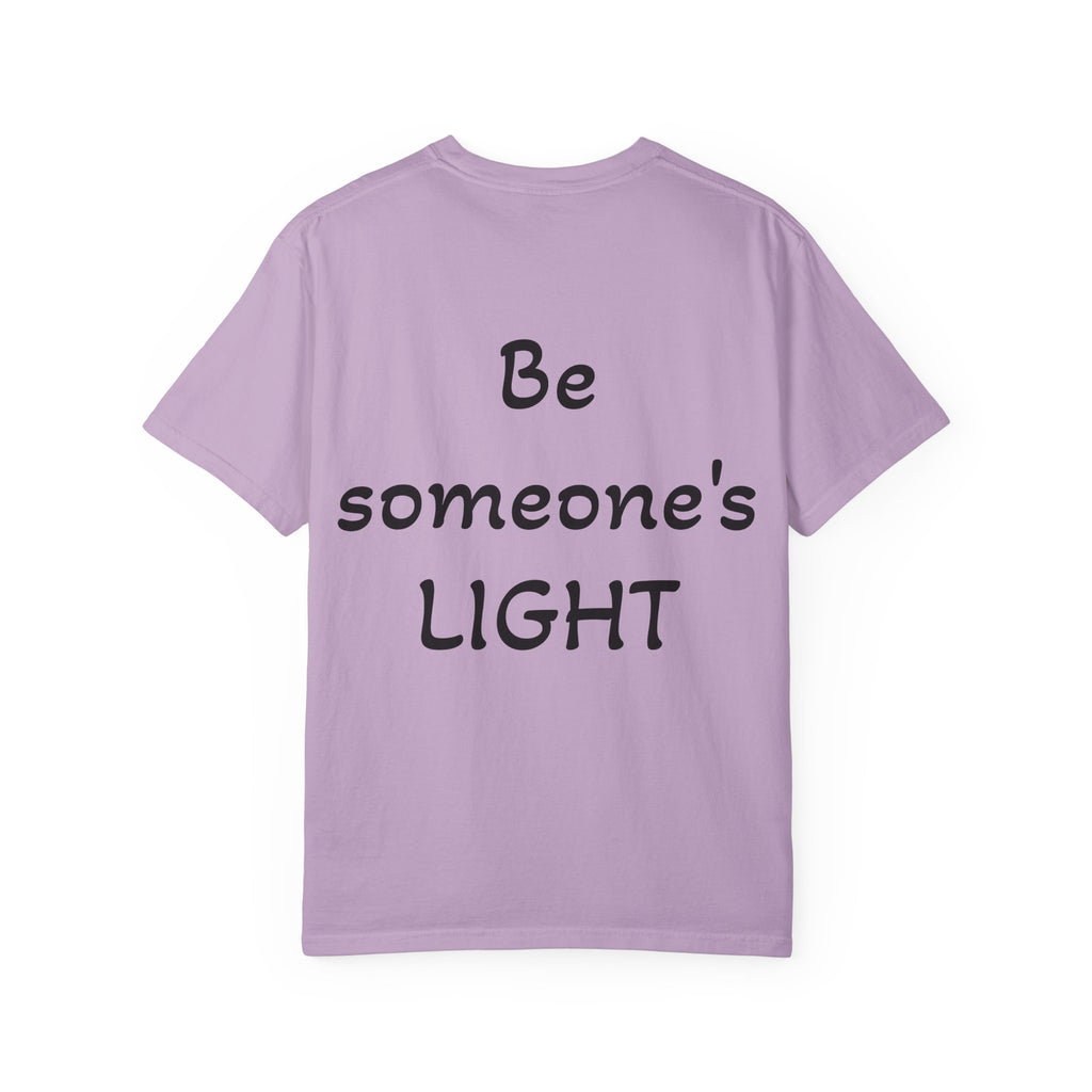 Positive Message Unisex T-Shirt - 'The World is Heavy, Be Someone's Light'