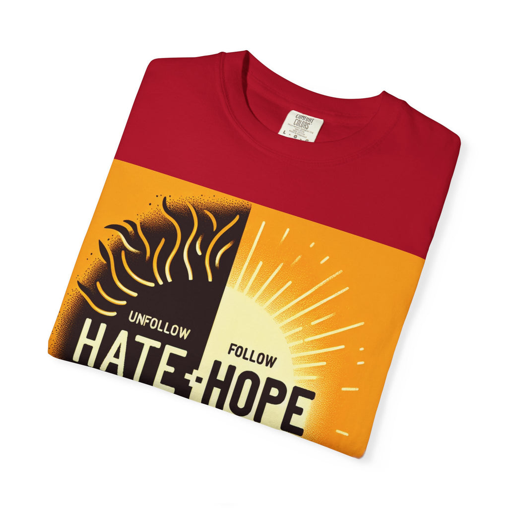 Hope vs Hate Inspirational Unisex T-shirt