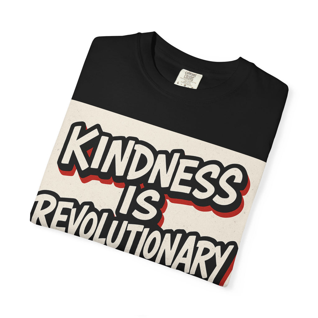 Revolutionary Kindness T-Shirt