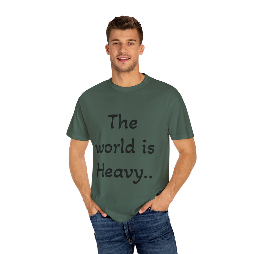 Positive Message Unisex T-Shirt - 'The World is Heavy, Be Someone's Light'