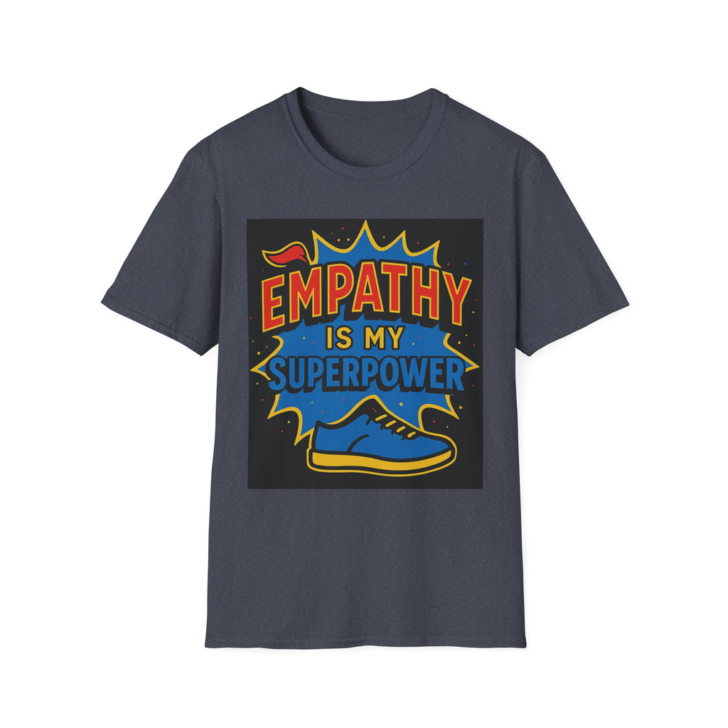 Empathy Is My Superpower Graphic Tee