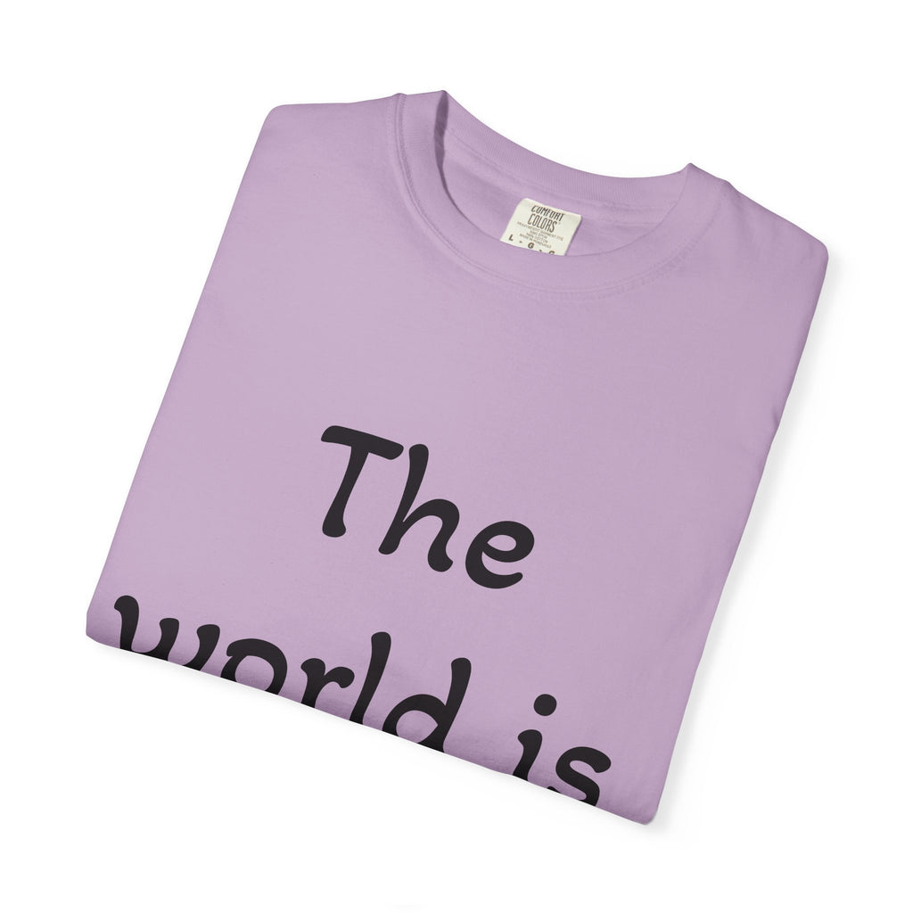 Positive Message Unisex T-Shirt - 'The World is Heavy, Be Someone's Light'