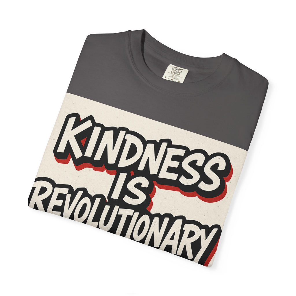 Revolutionary Kindness T-Shirt