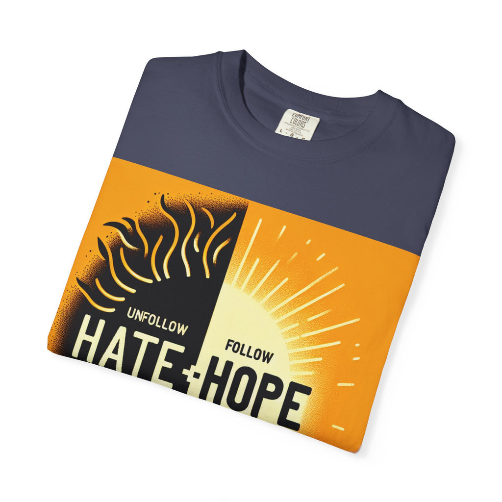 Hope vs Hate Inspirational Unisex T-shirt