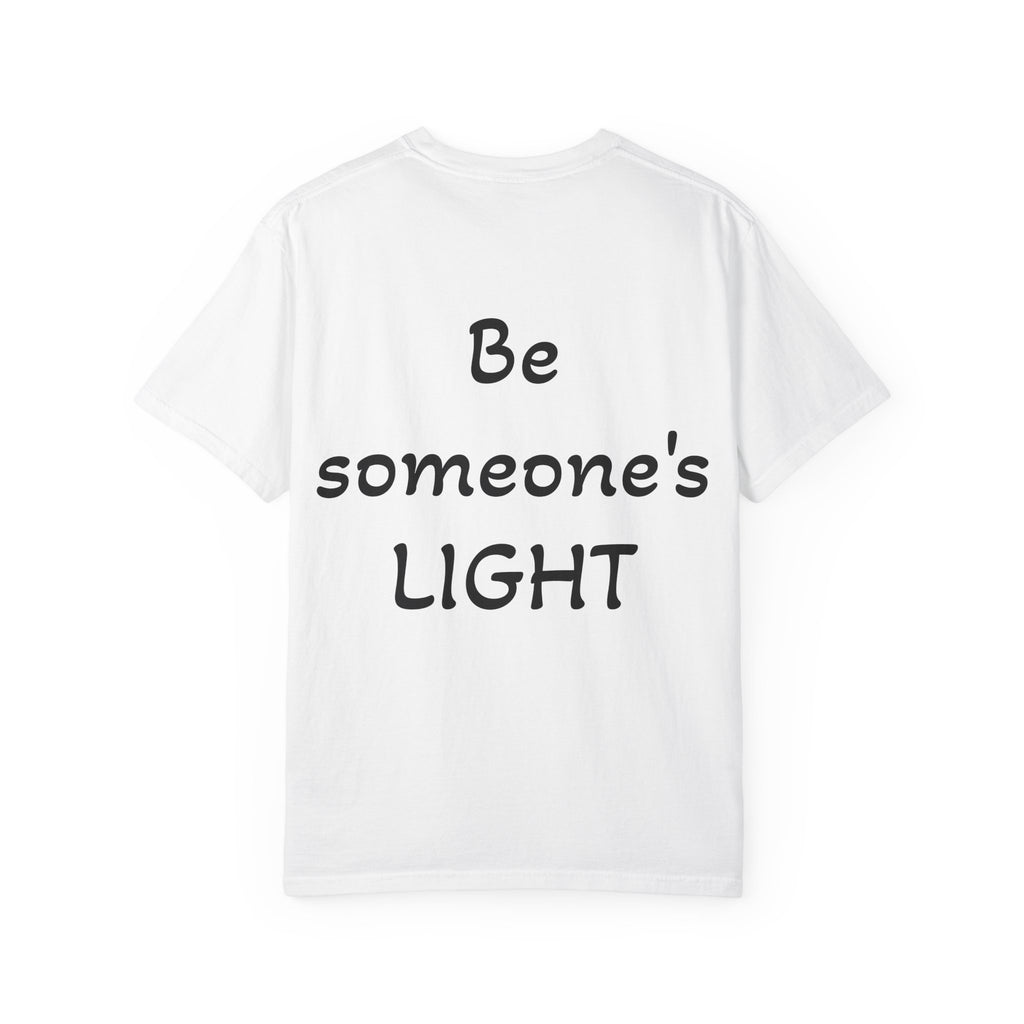 Positive Message Unisex T-Shirt - 'The World is Heavy, Be Someone's Light'