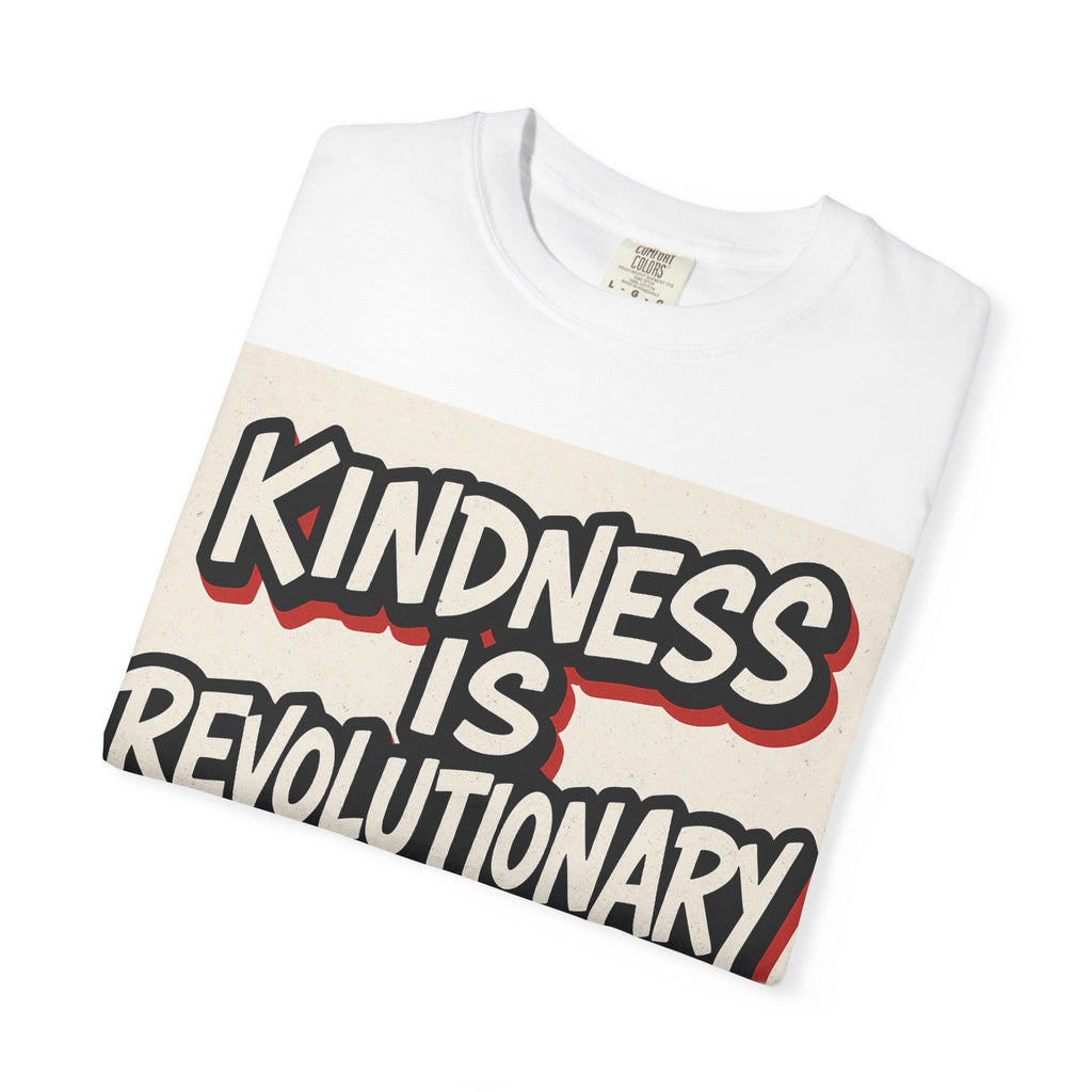 Revolutionary Kindness T-Shirt
